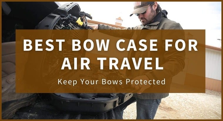 Best Bow Case for Air Travel
