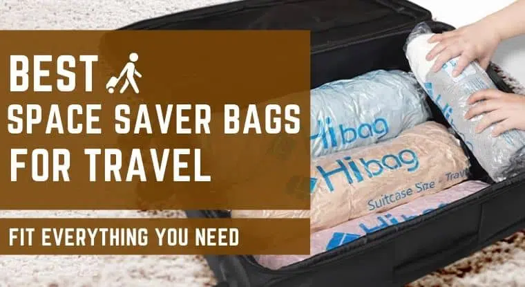Best Space Saver Bags for Travel