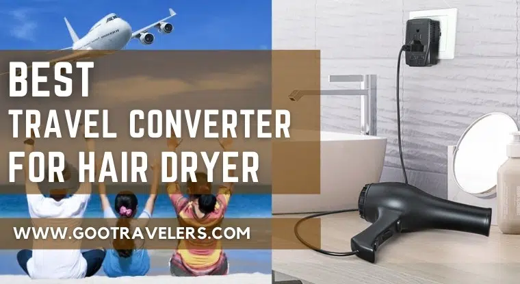 Best Travel Converter for Hair Dryer