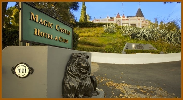 The Magic Castle Hollywood, California