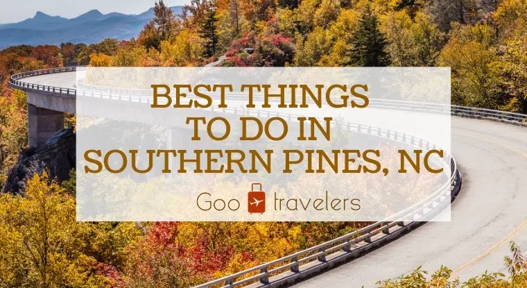 Best Things to Do in Southern Pines, NC
