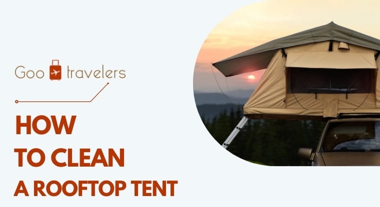 How to Clean A Rooftop Tent