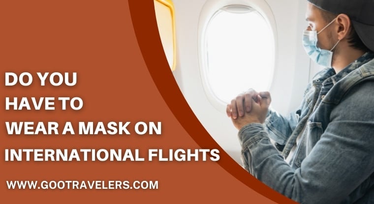 Wear A Mask on International Flights